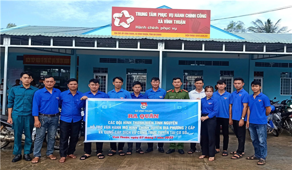 Xã Vĩnh Thuận ra quân đội hình thanh niên tình nguyện hỗ trợ vận hành mô hình chính quyền địa phương 2 cấp và các dịch vụ công trực tuyến